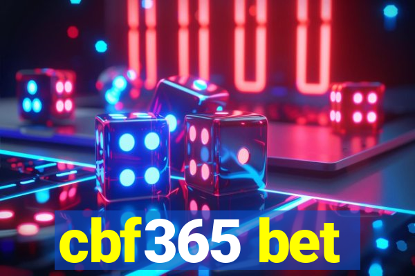 cbf365 bet