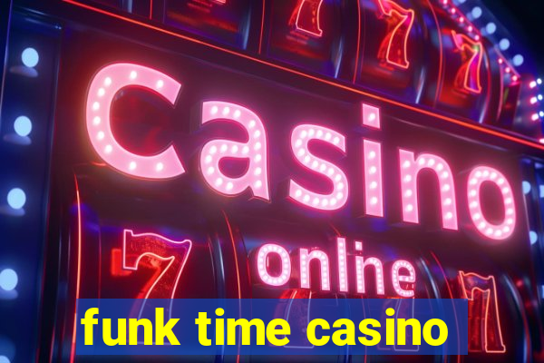 funk time casino