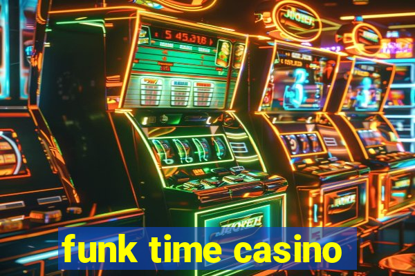 funk time casino