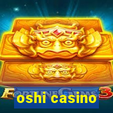 oshi casino