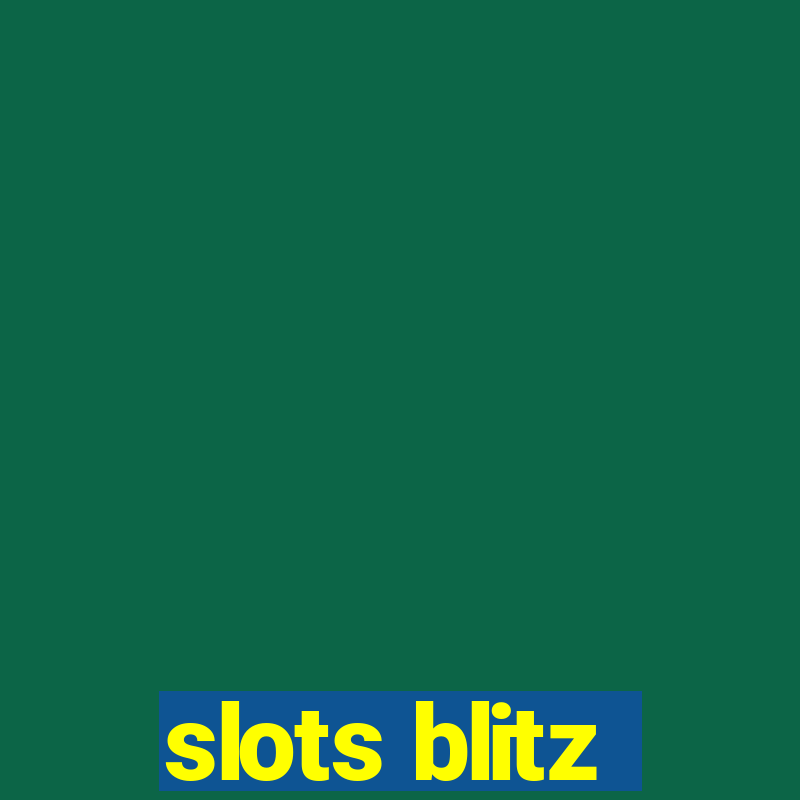 slots blitz