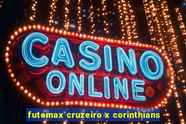 futemax cruzeiro x corinthians