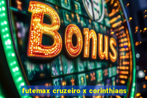 futemax cruzeiro x corinthians