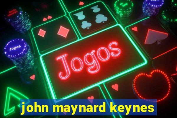 john maynard keynes