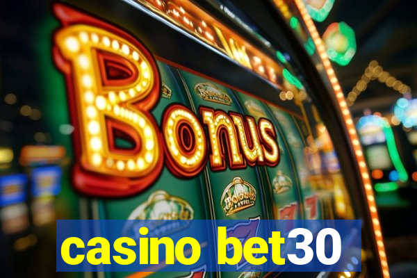 casino bet30