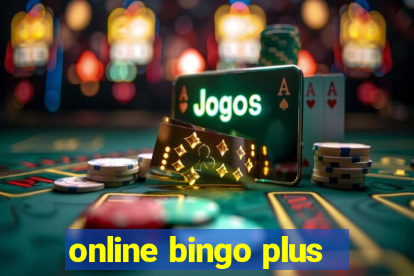 online bingo plus