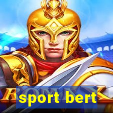 sport bert