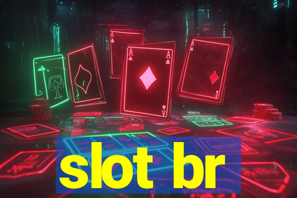 slot br