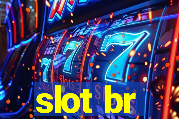 slot br