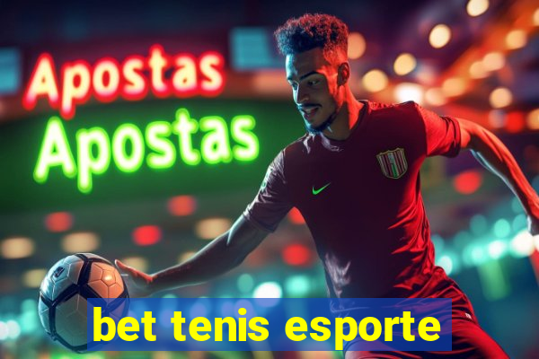 bet tenis esporte