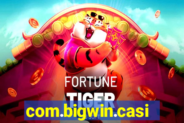 com.bigwin.casino