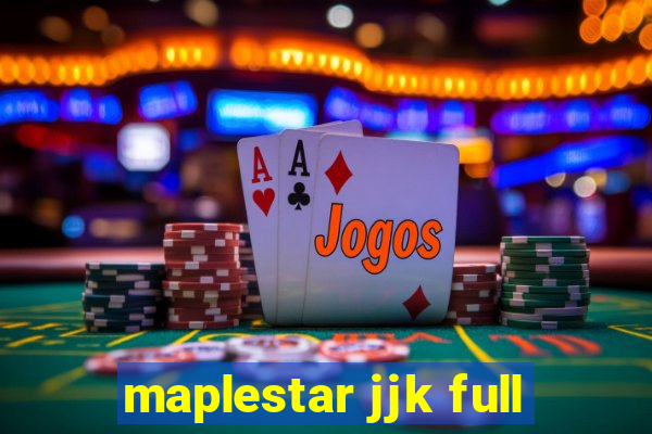 maplestar jjk full