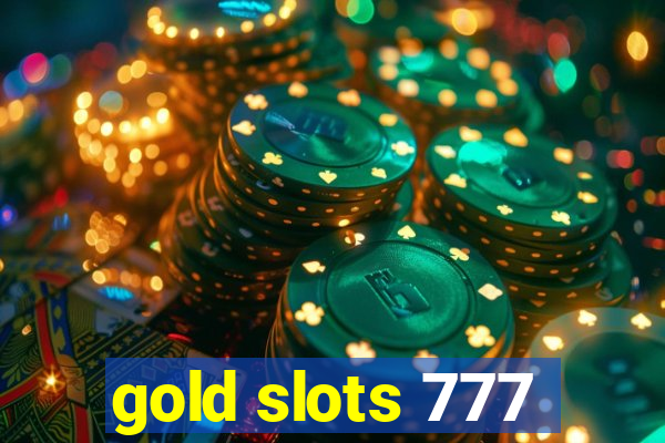 gold slots 777