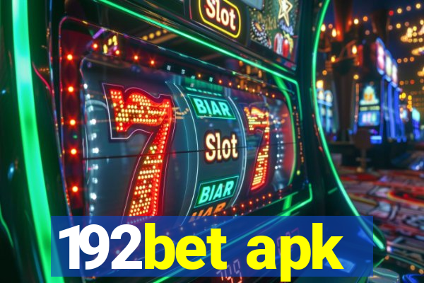 192bet apk