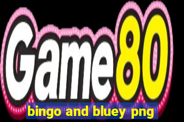 bingo and bluey png