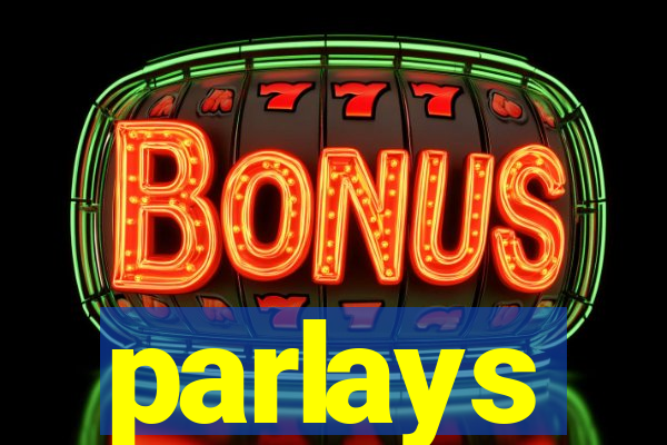 parlays