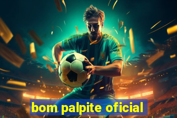 bom palpite oficial