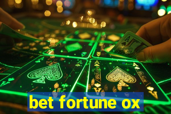 bet fortune ox