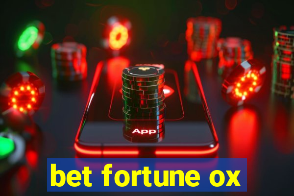 bet fortune ox