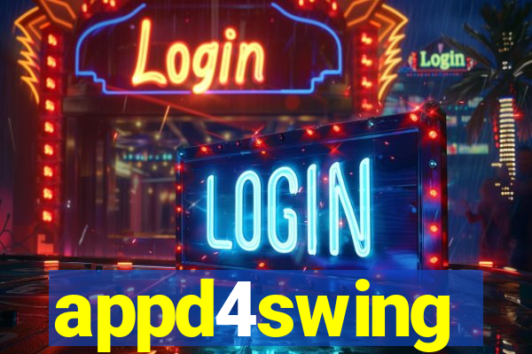 appd4swing