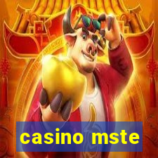 casino mste