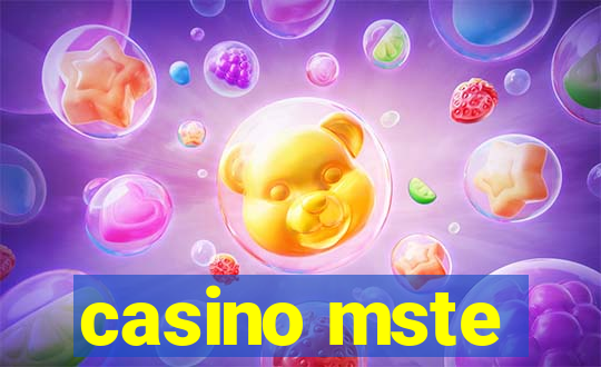 casino mste