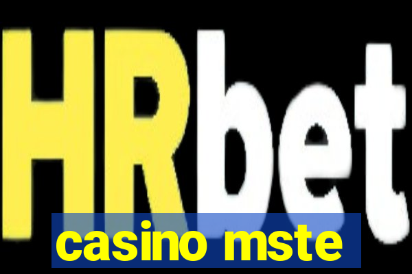 casino mste