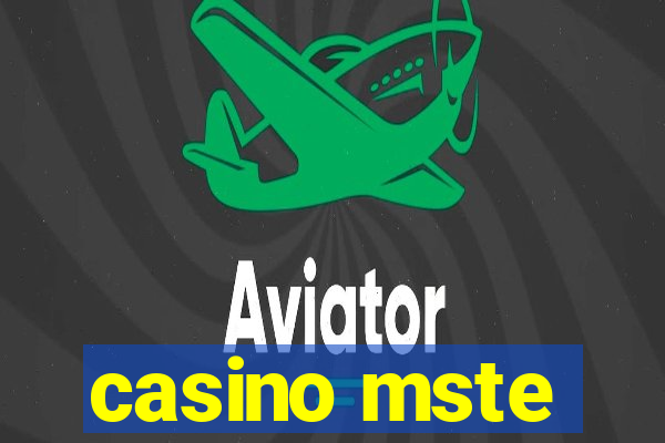 casino mste