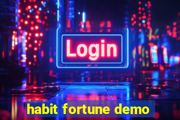 habit fortune demo