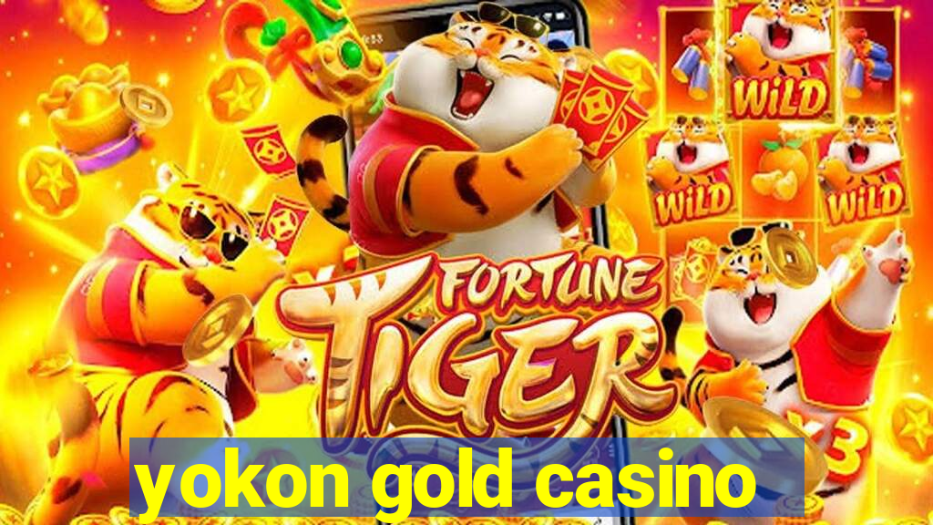 yokon gold casino