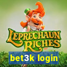 bet3k login