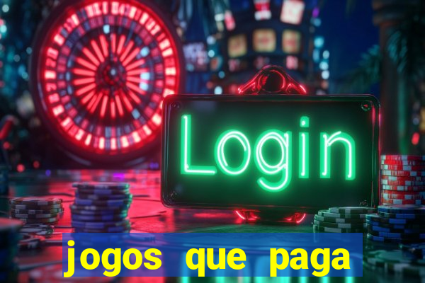 jogos que paga dinheiro de verdade no pix