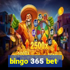 bingo 365 bet