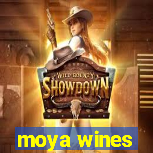 moya wines