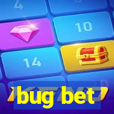 bug bet