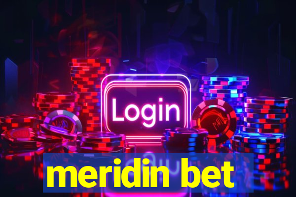 meridin bet