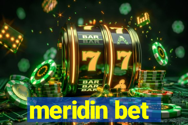 meridin bet