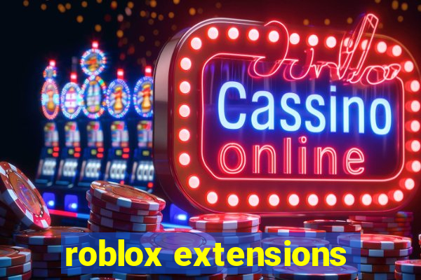 roblox extensions