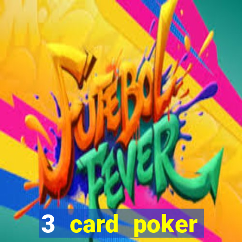 3 card poker casino near me