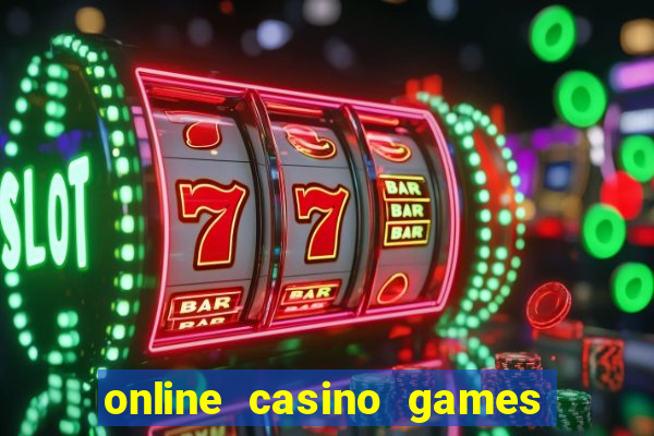 online casino games for real money