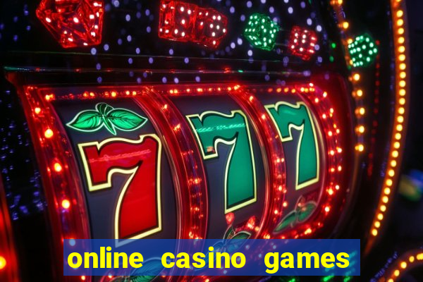 online casino games for real money