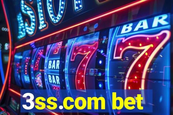 3ss.com bet