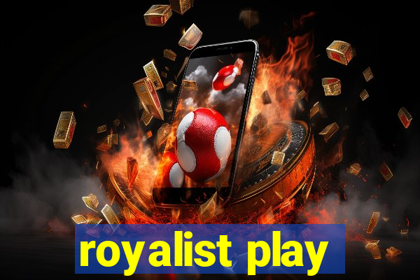 royalist play