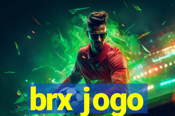 brx jogo