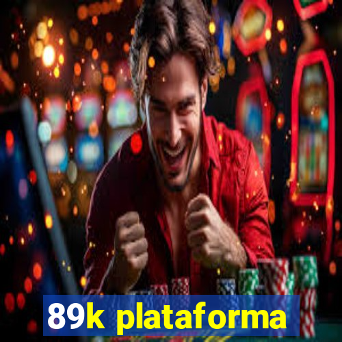 89k plataforma