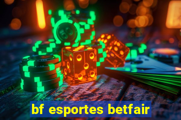 bf esportes betfair