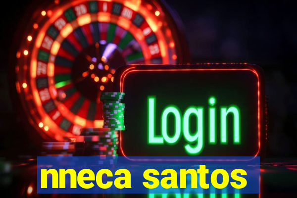 nneca santos