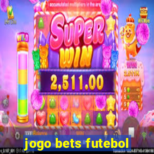 jogo bets futebol