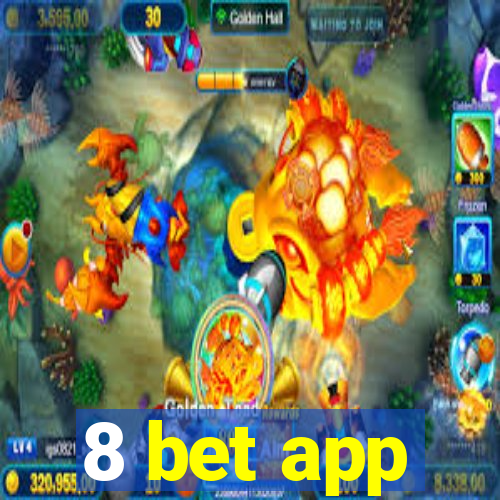 8 bet app