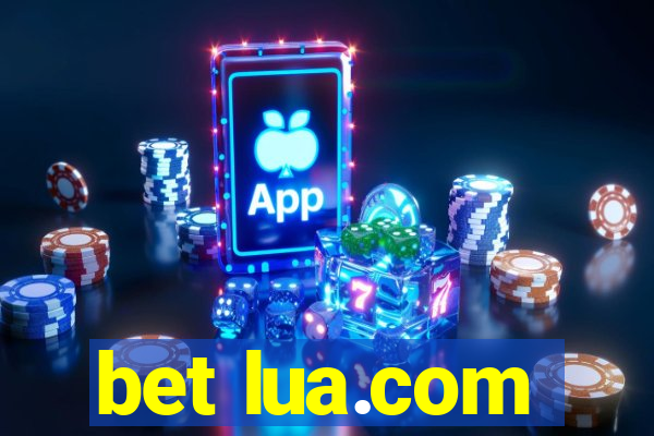 bet lua.com